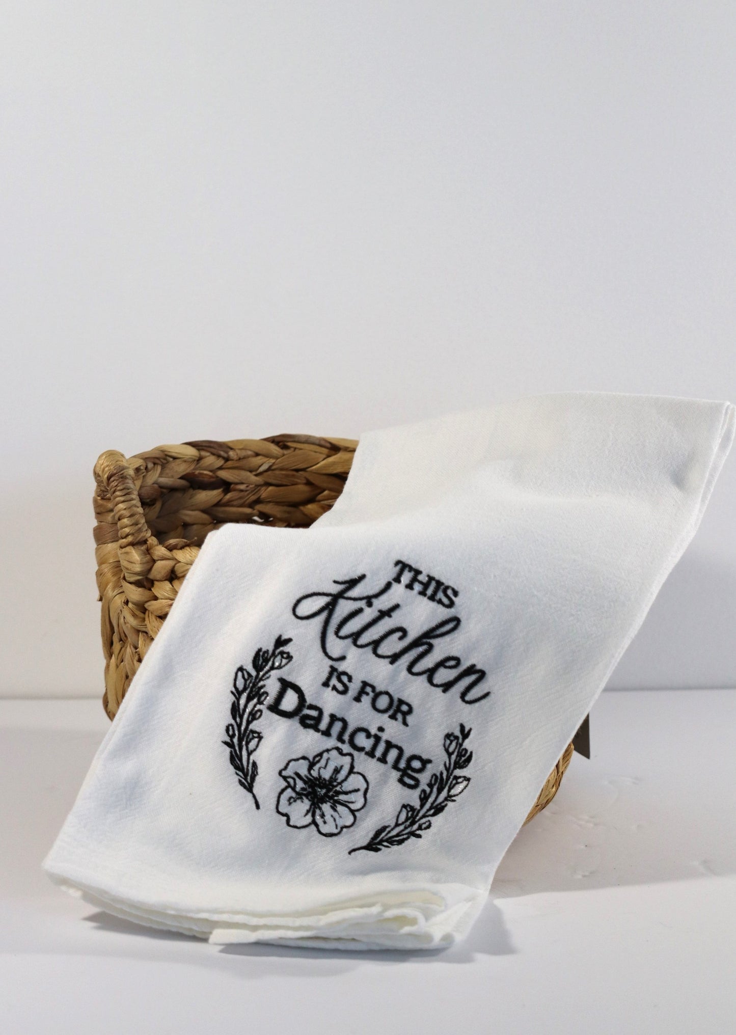 This Kitchen Is For Dancing Embroidered Flour Sack Dish Towel