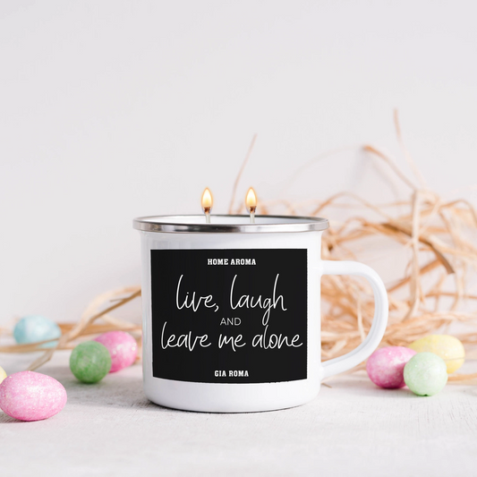 "Live, Laugh and Leave Me Alone" Tropical Staycation Scented 16 Oz Reusable Candle Mug